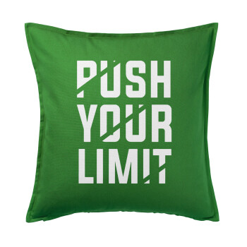 Push your limit, Μαξιλάρι καναπέ Πράσινο 100% βαμβάκι, περιέχεται το γέμισμα (50x50cm)