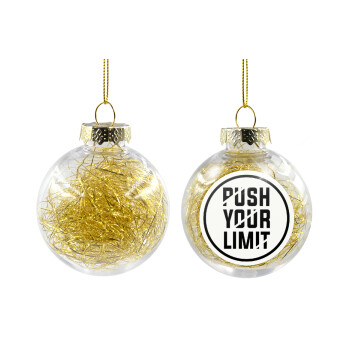 Push your limit, Χριστουγεννιάτικη μπάλα δένδρου διάφανη με χρυσό γέμισμα 8cm