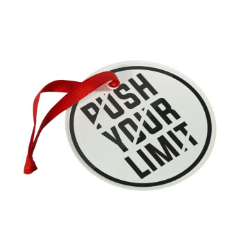 Push your limit, Christmas ornament glass 9cm