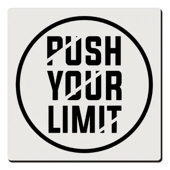 Push your limit, Τετράγωνο μαγνητάκι ξύλινο 6x6cm