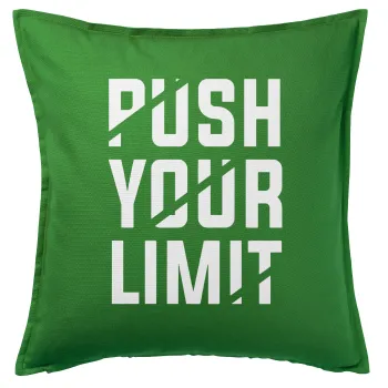Push your limit, Sofa cushion Green 50x50cm includes filling