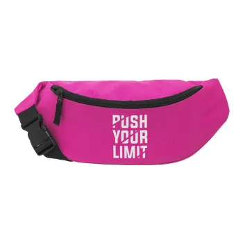 Push your limit, Unisex τσαντάκι μέσης (μπανάνα) χρώματος ΡΟΖ με 2 τσέπες