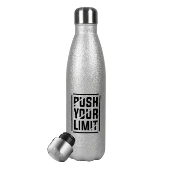 Push your limit, Μεταλλικό παγούρι θερμός Glitter Aσημένιο (Stainless steel), διπλού τοιχώματος, 500ml