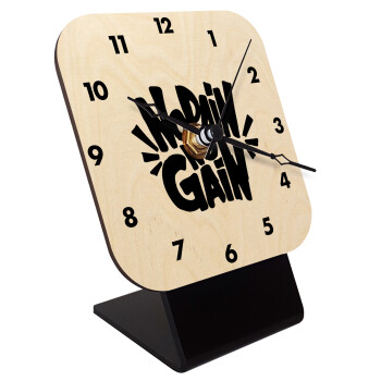 No pain no gain, Quartz Table clock in natural wood (10cm)
