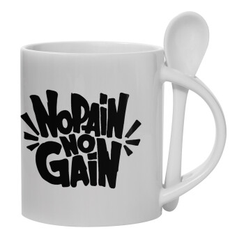 No pain no gain, Ceramic coffee mug with Spoon, 330ml (1pcs)
