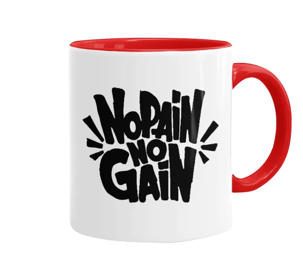 No pain no gain — 1