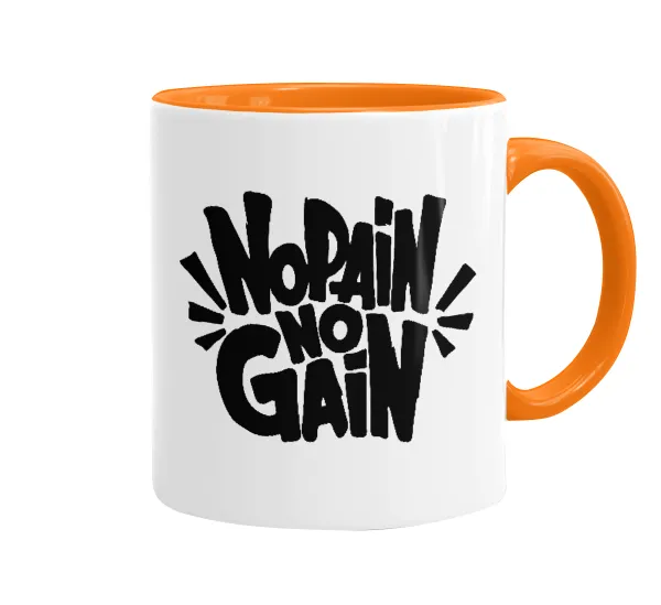 No pain no gain — 1