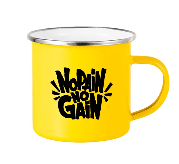 No pain no gain — Yellow Enamel Metallic Cup 360ml