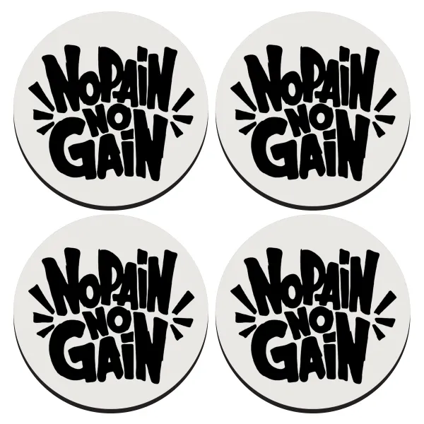 No pain no gain — 1