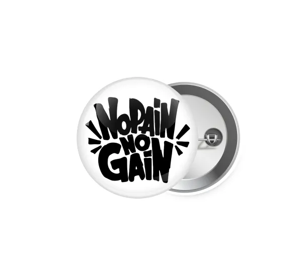 No pain no gain — 1
