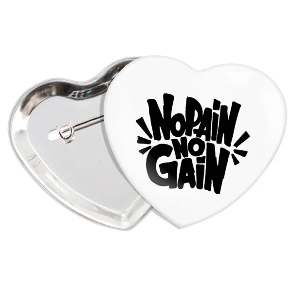 No pain no gain — 1