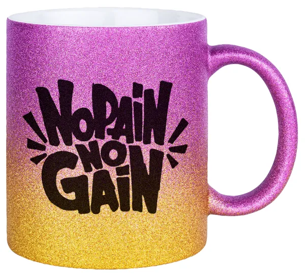 No pain no gain — 1