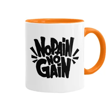 No pain no gain, Mug colored orange, ceramic, 330ml