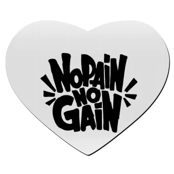 No pain no gain, Mousepad heart 23x20cm