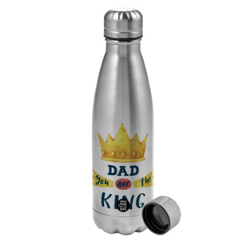 Dad you are the King, Metallic water bottle, stainless steel, 750ml
