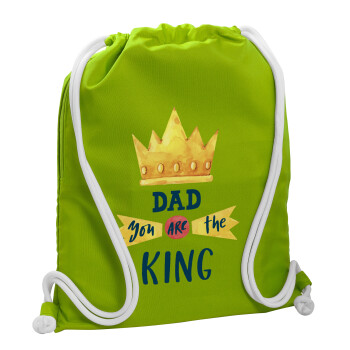 Dad you are the King, Τσάντα πλάτης πουγκί GYMBAG LIME GREEN, με τσέπη (40x48cm) & χονδρά κορδόνια