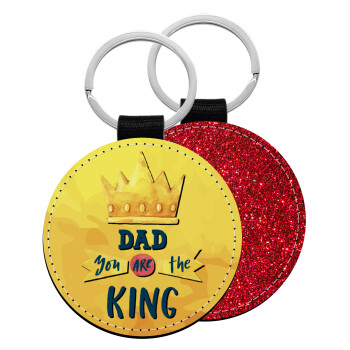 Dad you are the King, Μπρελόκ Δερματίνη, στρογγυλό ΚΟΚΚΙΝΟ (5cm)