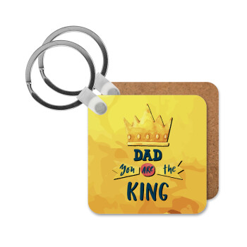 Dad you are the King, Μπρελόκ Ξύλινο τετράγωνο MDF