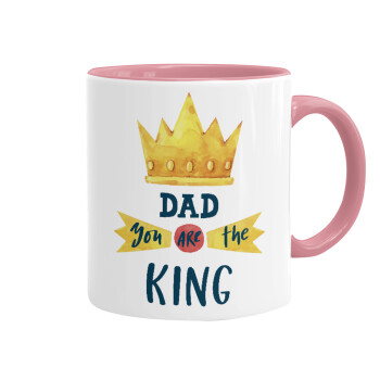 Dad you are the King, Mug colored pink, ceramic, 330ml