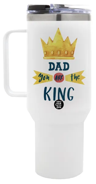 Dad you are the King — 1