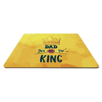 Dad you are the King, Mousepad ορθογώνιο 27x19cm