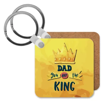 Dad you are the King, Μπρελόκ Ξύλινο τετράγωνο MDF