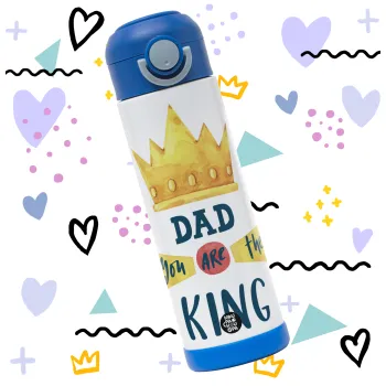 Dad you are the King — 3
