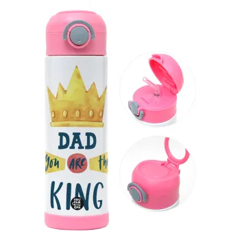 Dad you are the King — 2