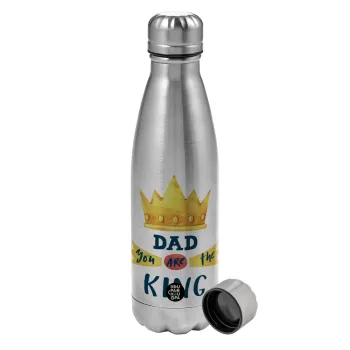 Dad you are the King, Metallic water bottle, stainless steel, 750ml