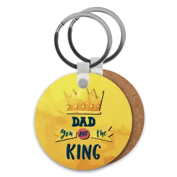 Dad you are the King, Μπρελόκ Ξύλινο στρογγυλό MDF Φ5cm