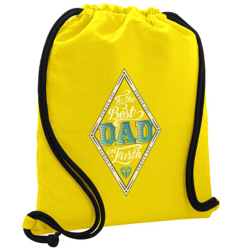 To the best DAD on earth, Τσάντα πλάτης πουγκί GYMBAG Κίτρινη, με τσέπη (40x48cm) & χονδρά κορδόνια