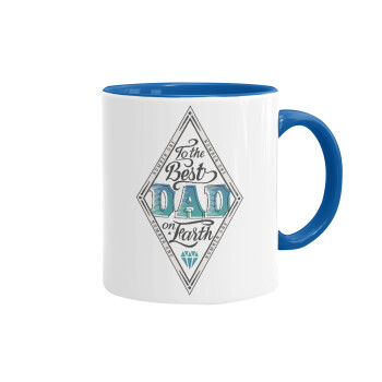 To the best DAD on earth, Mug colored blue, ceramic, 330ml
