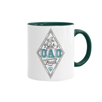 To the best DAD on earth, Mug colored green, ceramic, 330ml
