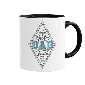 To the best DAD on earth, Mug colored black, ceramic, 330ml