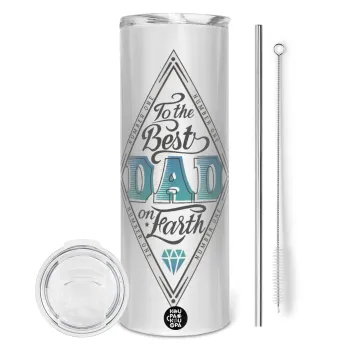 To the best DAD on earth, Tumbler ποτήρι θερμό από ανοξείδωτο ατσάλι 600ml, με μεταλλικό καλαμάκι & βούρτσα καθαρισμού