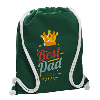 The Best DAD ever, Τσάντα πλάτης πουγκί GYMBAG BOTTLE GREEN, με τσέπη (40x48cm) & χονδρά λευκά κορδόνια