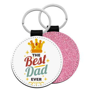 The Best DAD ever, Μπρελόκ Δερματίνη, στρογγυλό ΡΟΖ (5cm)