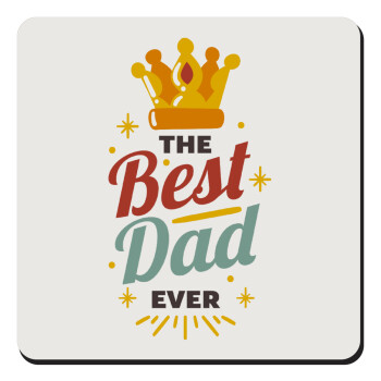 The Best DAD ever, Τετράγωνο μαγνητάκι ξύλινο 9x9cm