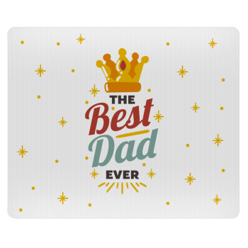 The Best DAD ever, Mousepad ορθογώνιο 23x19cm