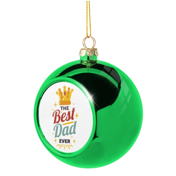 The Best DAD ever — 1
