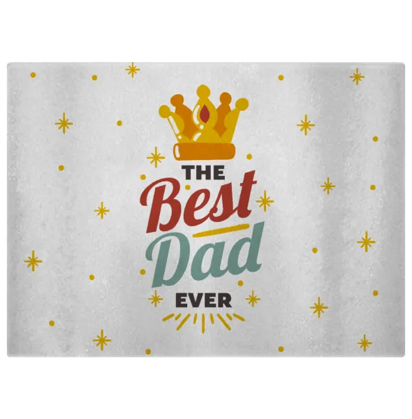 The Best DAD ever — Επιφάνεια κοπής γυάλινη (38x28cm)