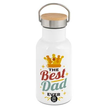 The Best DAD ever, Μεταλλικό παγούρι θερμός (Stainless steel) Λευκό με ξύλινο καπακι (bamboo), διπλού τοιχώματος, 350ml