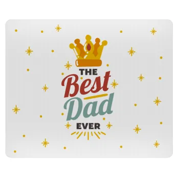 The Best DAD ever, Mousepad ορθογώνιο 23x19cm