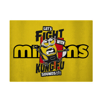 Minions Let's fight with kung fu sounds, Επιφάνεια κοπής γυάλινη (38x28cm)
