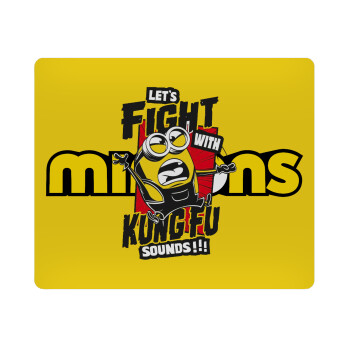 Minions Let's fight with kung fu sounds, Mousepad ορθογώνιο 23x19cm