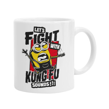 Minions Let's fight with kung fu sounds, Ceramic coffee mug, 330ml (1pcs)