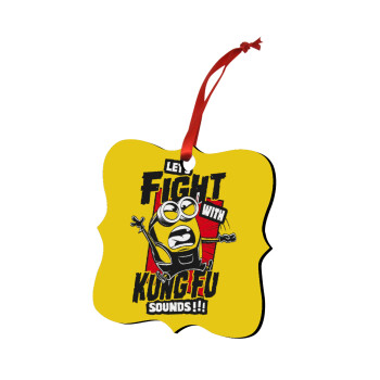 Minions Let's fight with kung fu sounds, Christmas ornament polygon wooden 7.5cm