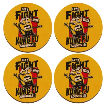 Minions Let's fight with kung fu sounds, ΣΕΤ x4 Σουβέρ ξύλινα στρογγυλά plywood (9cm)