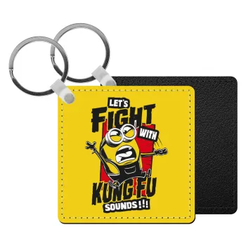 Minions Let's fight with kung fu sounds, Μπρελόκ Δερματίνη, τετράγωνο ΜΑΥΡΟ (5x5cm)