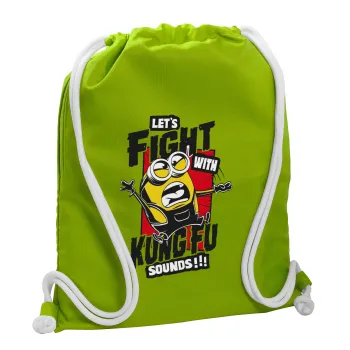 Minions Let's fight with kung fu sounds, Backpack bag GYMBAG LIME GREEN, with pocket (40x48cm) & thick cords